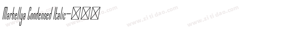 Marbellya Condensed Italic字体转换